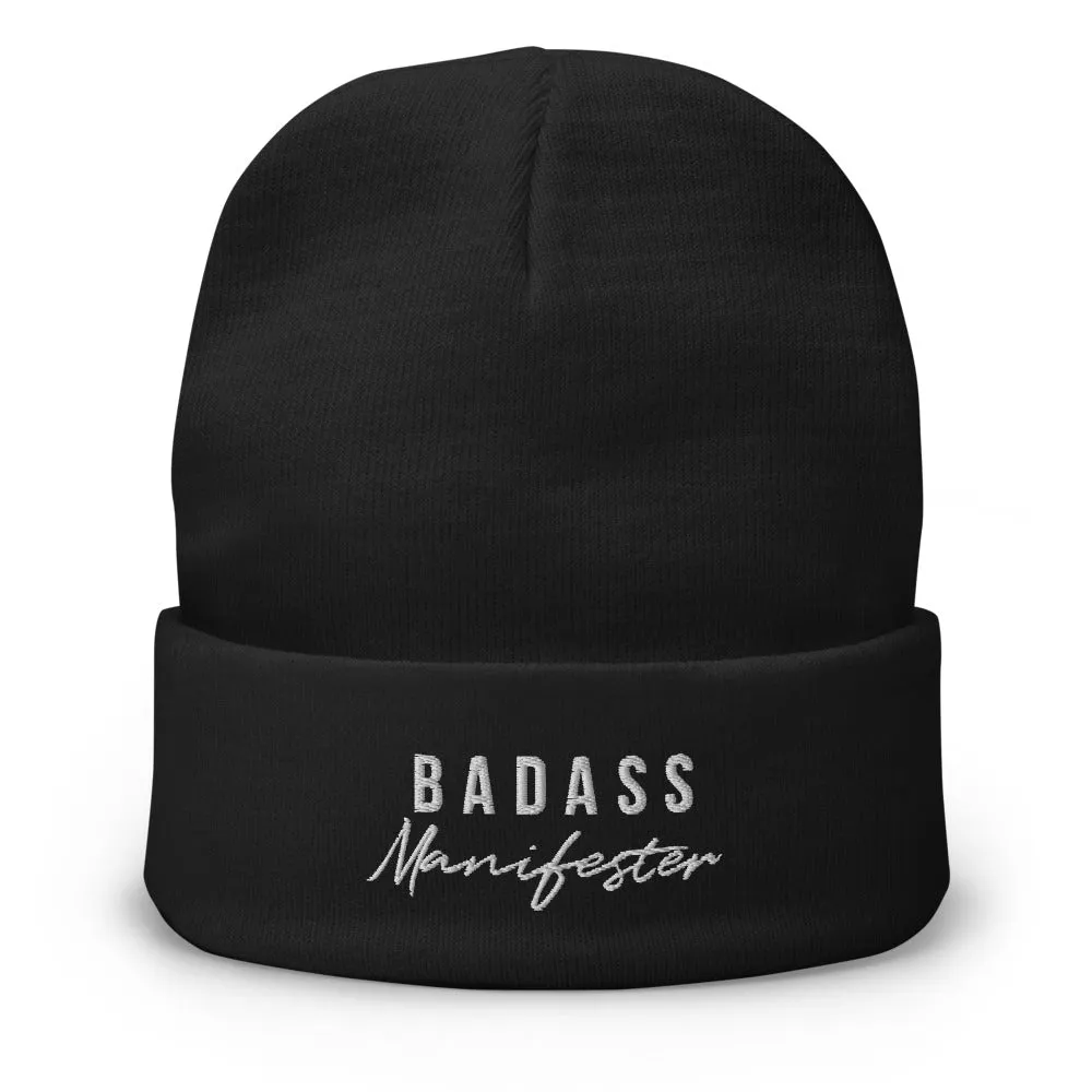 Badass Manifester | Embroidered Beanie