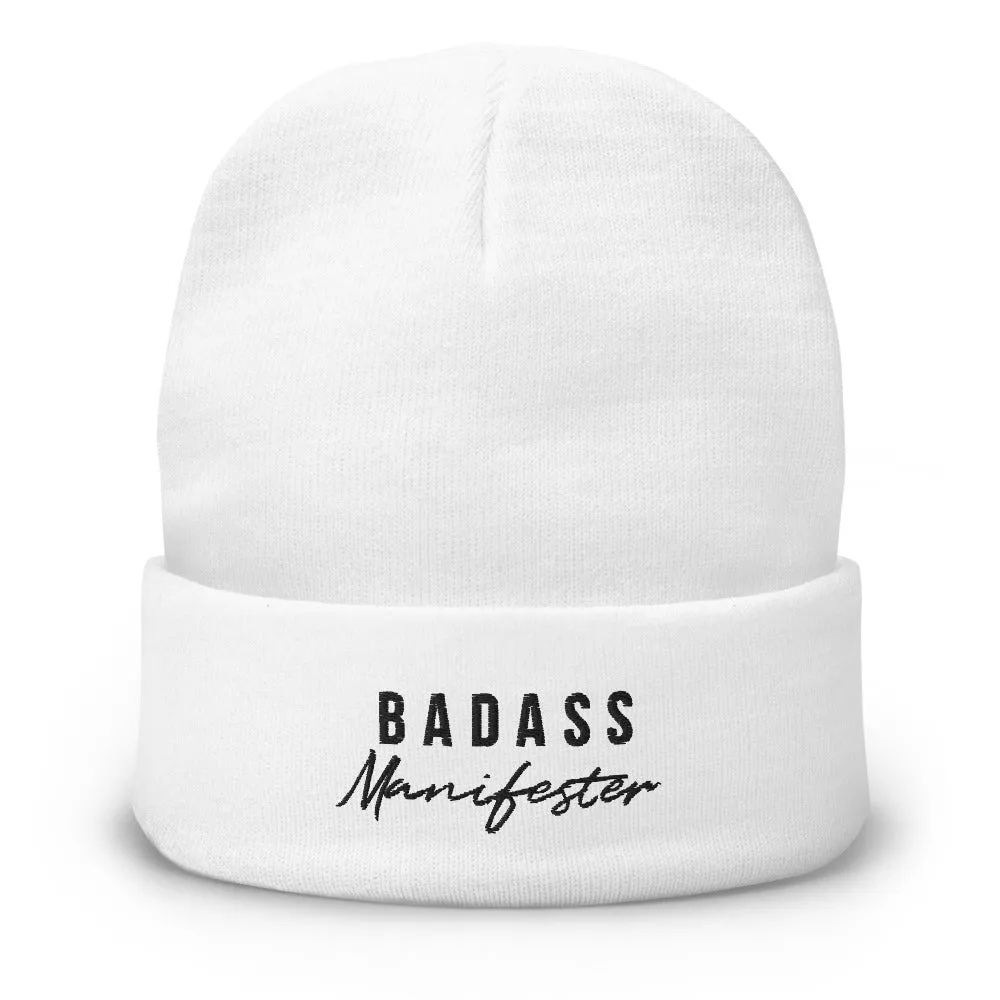 Badass Manifester | Embroidered Beanie