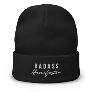 Badass Manifester | Embroidered Beanie