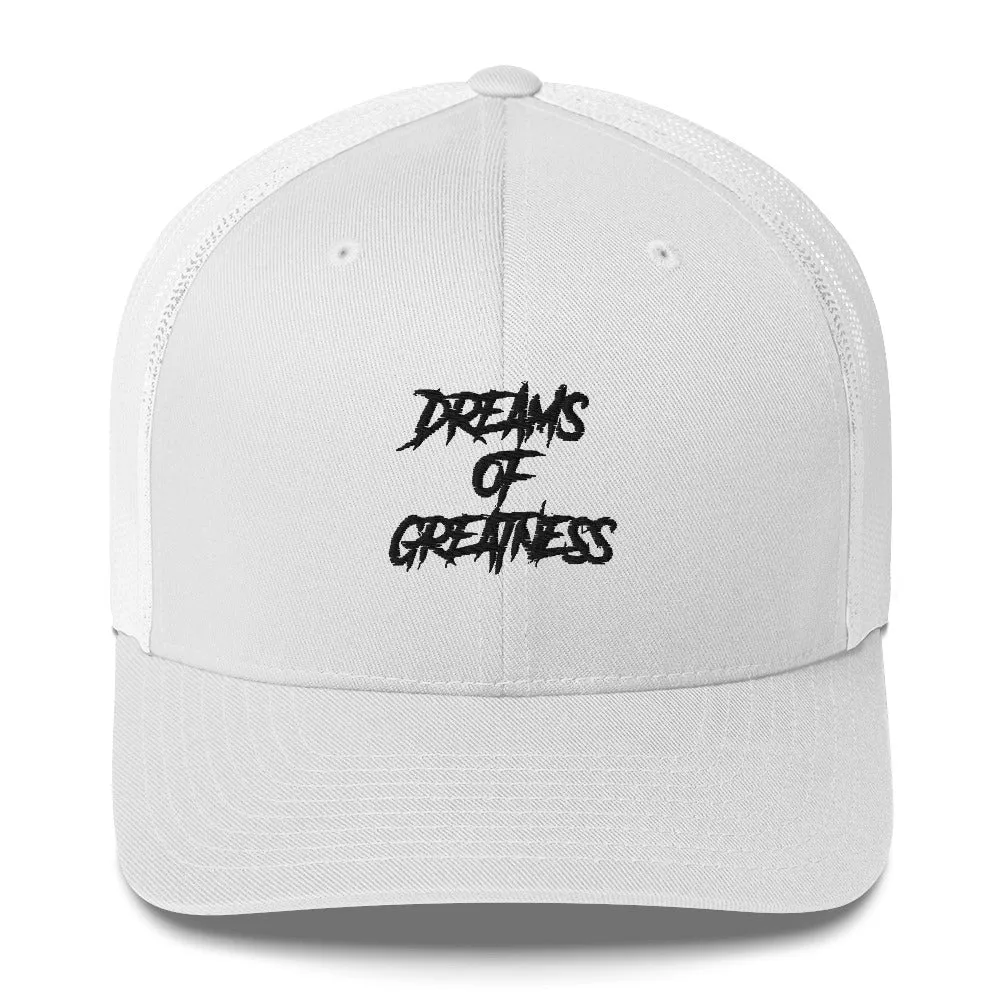 DREAMS OF GREATNESS New School Trucker Cap