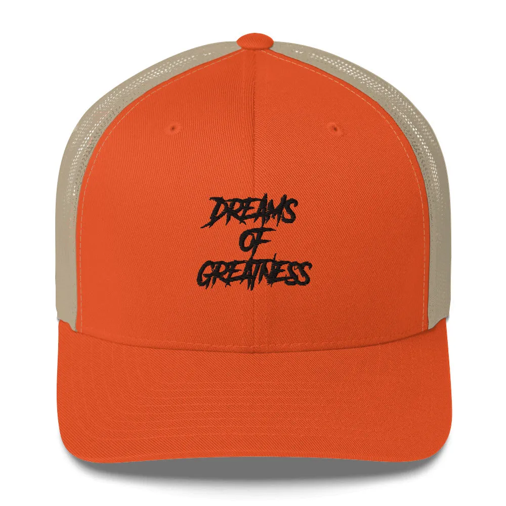 DREAMS OF GREATNESS New School Trucker Cap