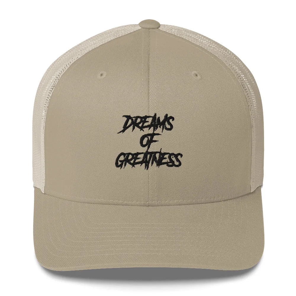 DREAMS OF GREATNESS New School Trucker Cap
