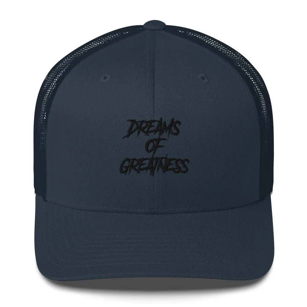 DREAMS OF GREATNESS New School Trucker Cap