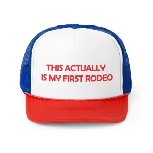First Rodeo